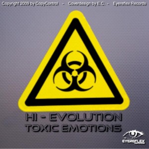 Hi - Evolution - Toxic Emotions - Original Mix