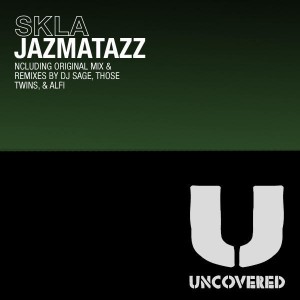 Skla - Jazmatazz - Sage Remix