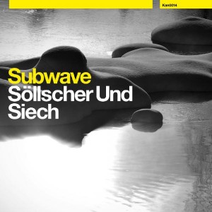 Sollscher und Siech - Subwave