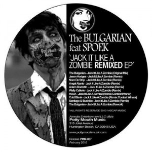 The Bulgarian - Jack It Like A Zombie feat. Spoek